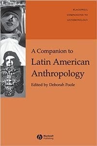 Book Cover art for A Companion to Latin American Anthropology