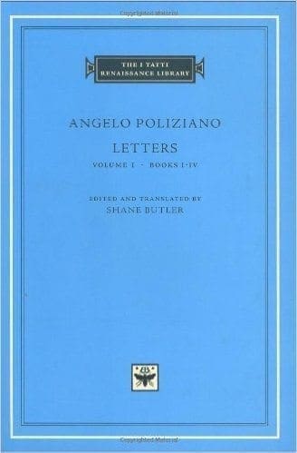 Angelo Poliziano: Letters (vol. 1)