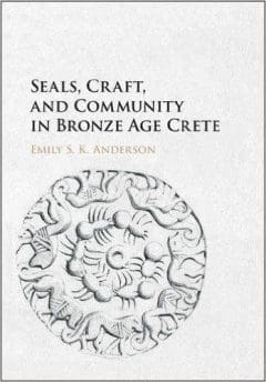 Book Cover art for Seals, Craft, and Community in Bronze Age Crete