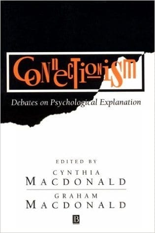 Connectionism: Debates on Psychological Explanation (Vol 2)