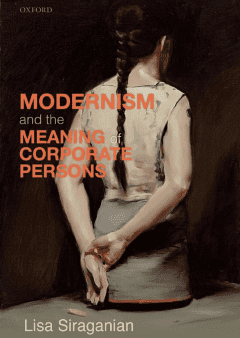 Book Cover art for Modernism and the Meaning of Corporate Persons