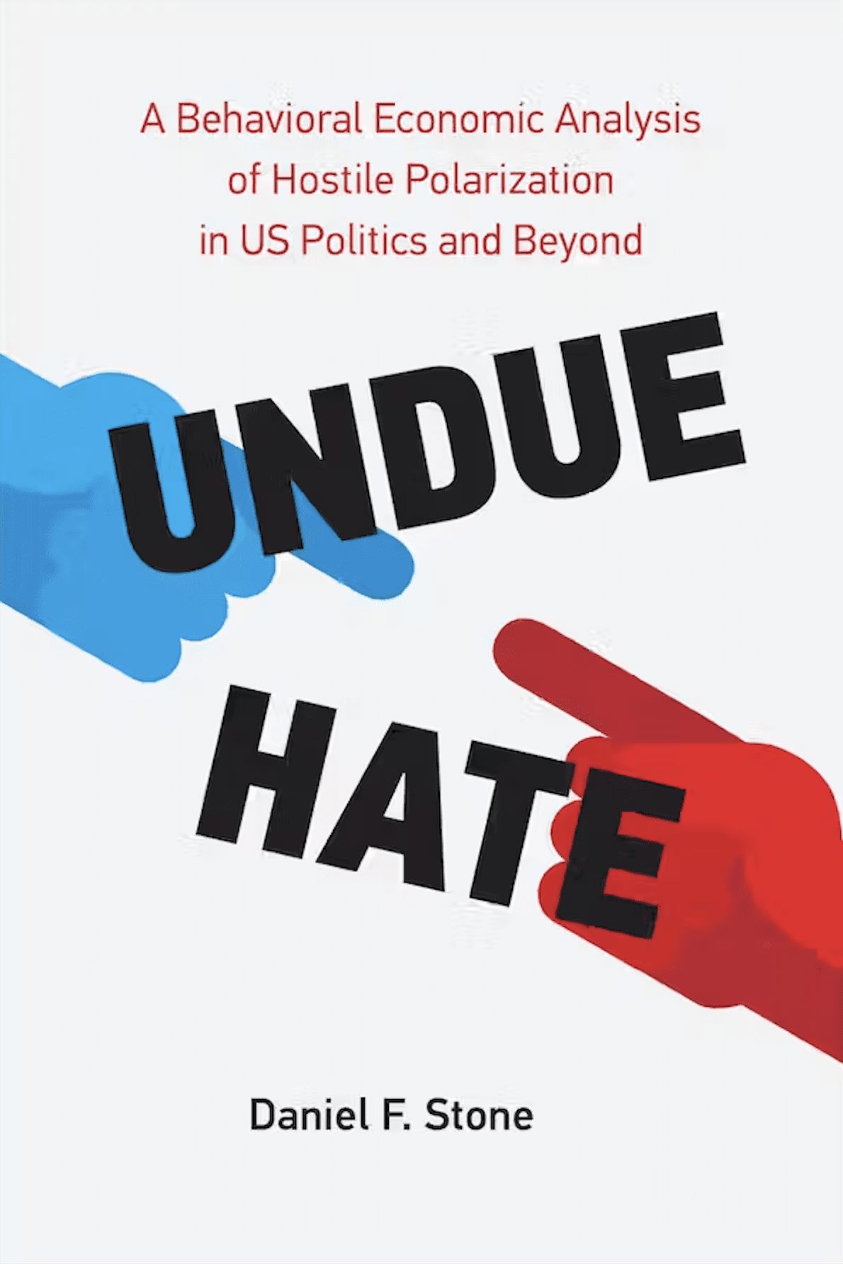Dr. Daniel Stone ’08 publishes book titled Undue Hate