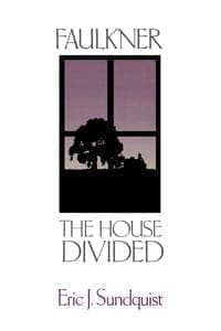 Book Cover art for Faulkner: The House Divided