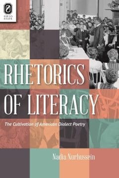 Book Cover art for Rhetorics of Literacy: The Cultivation of American Dialect Poetry