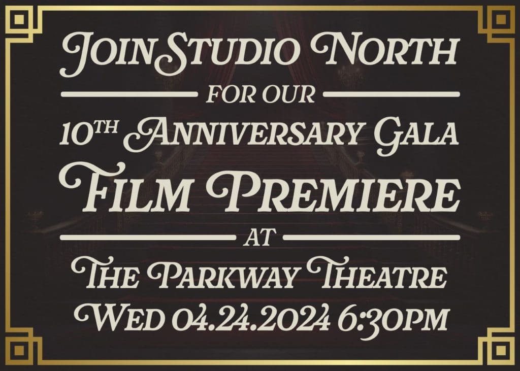 Studio North Tenth Premiere