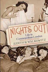 Book Cover art for Nights Out: Life in Cosmopolitan London