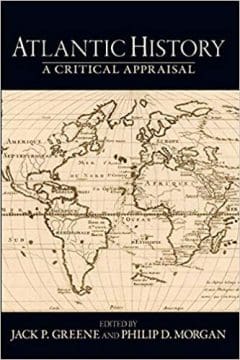 Book Cover art for Atlantic History: A Critical Appraisal
