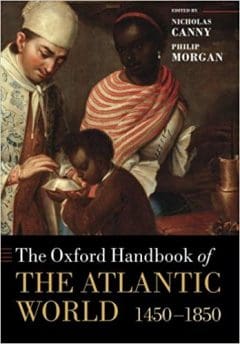 Book Cover art for The Oxford Handbook of the Atlantic World, 1450-1850