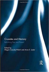 Crusades and Memory: Rethinking Past and Present