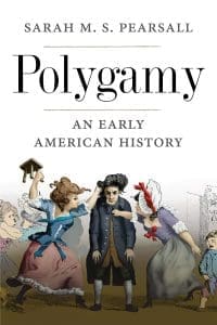 Polygamy: An Early American History