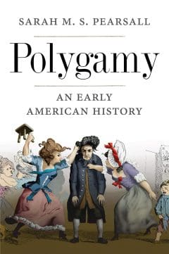 Book Cover art for Polygamy: An Early American History