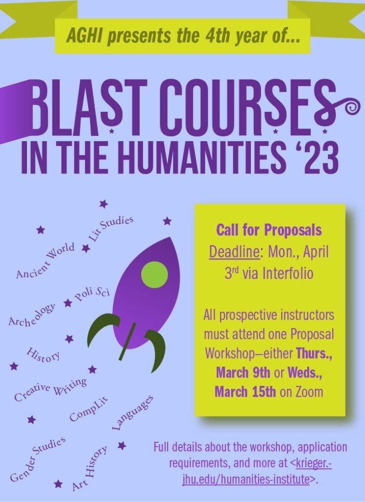Call for Proposals: Blast Courses in the Humanities Instructors for Summer ’23