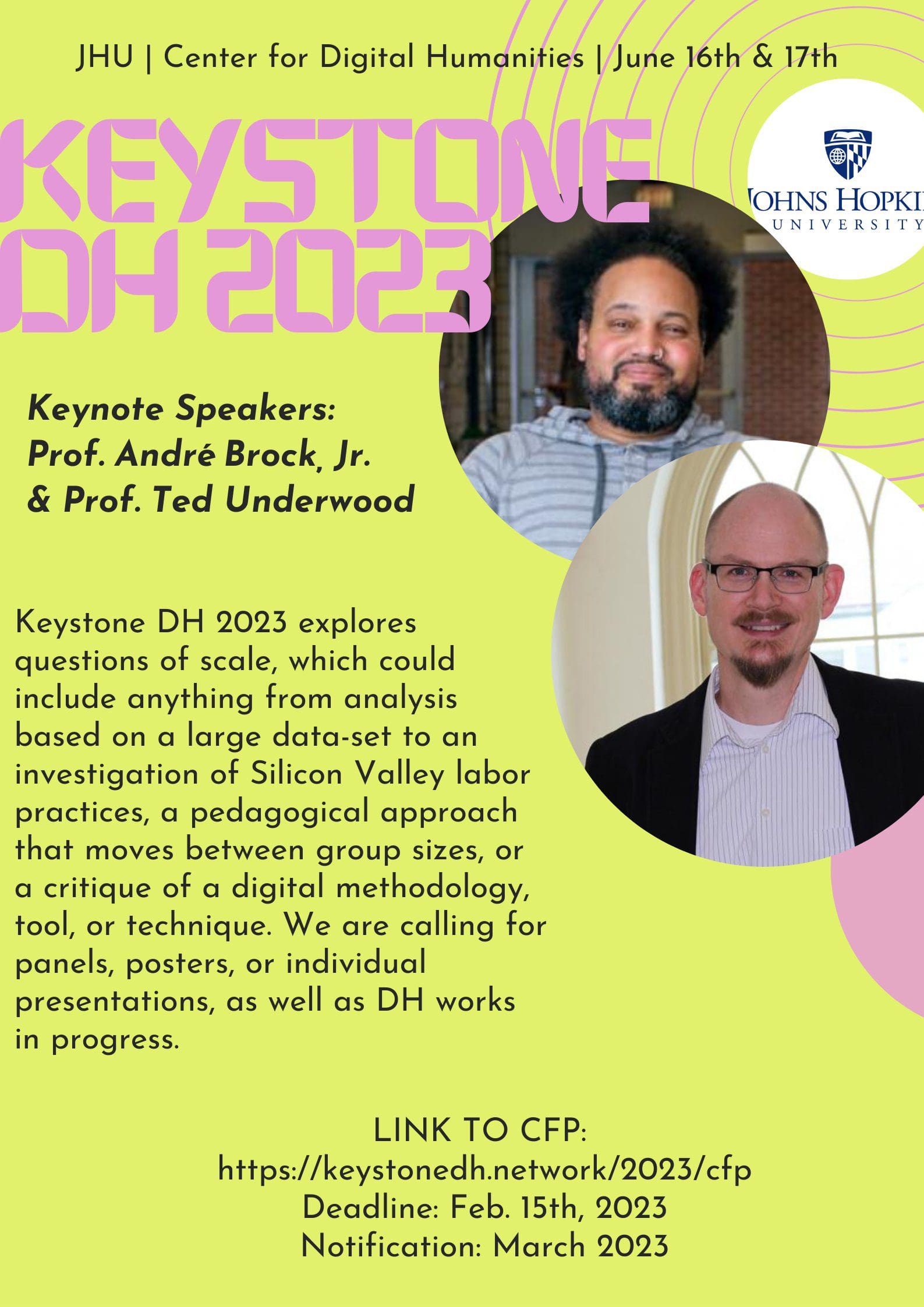 Keystone DH 2023 poster, featuring text about the conference and headshots for Professors Andre Block and Ted Underwood.