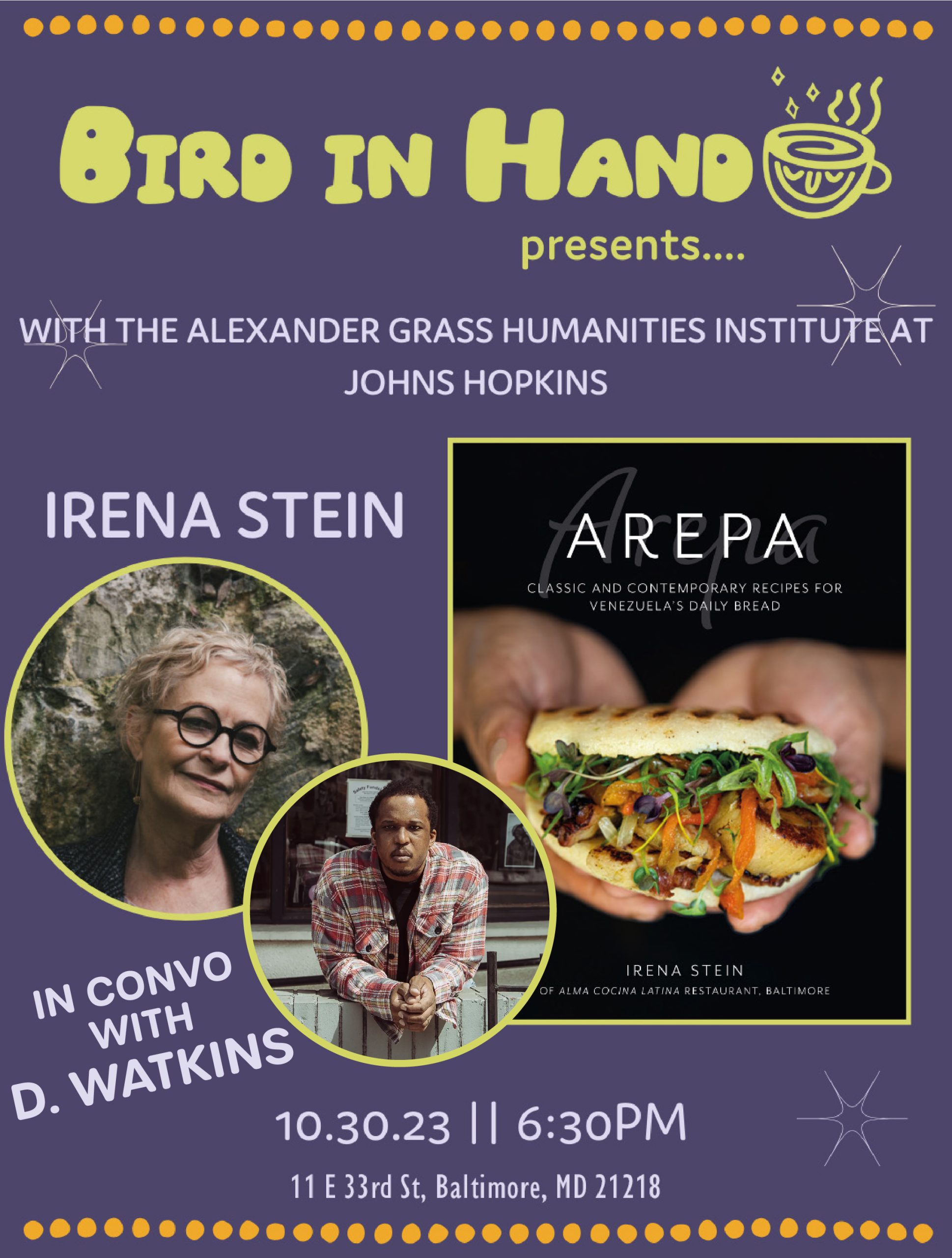 Poster for "Arepa" talk at Bird in Hand featuring speakers Irena Stein and D. Watkins on October 30th.