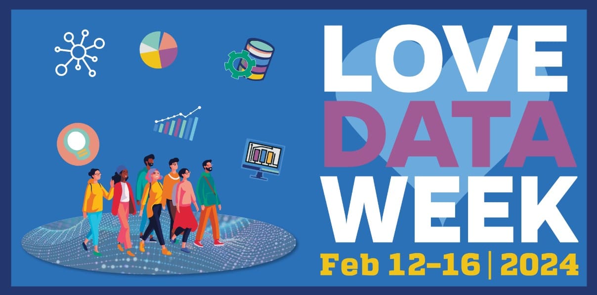 Love data week feb 12-16 2024
