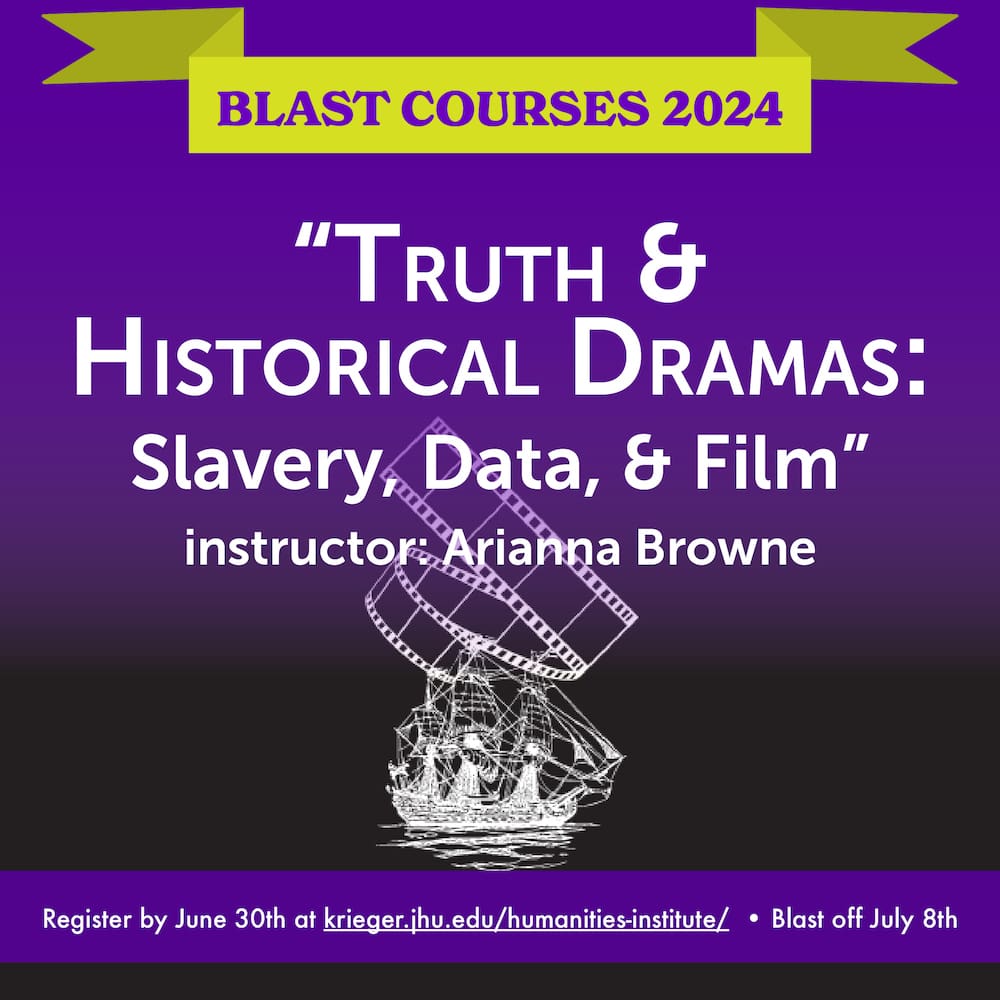 Blast Course icon for "Truth & Historical Dramas: Slavery, Data & Film," featuring a background image of photo-negative icon of a large ship and a film strip against a dark backdrop.