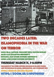March 31: Two Decades Later: Islamophobia in the War on Terror (Online Event)