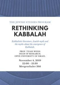 Rethinking Kabbalah with Prof. Tzahi Weiss