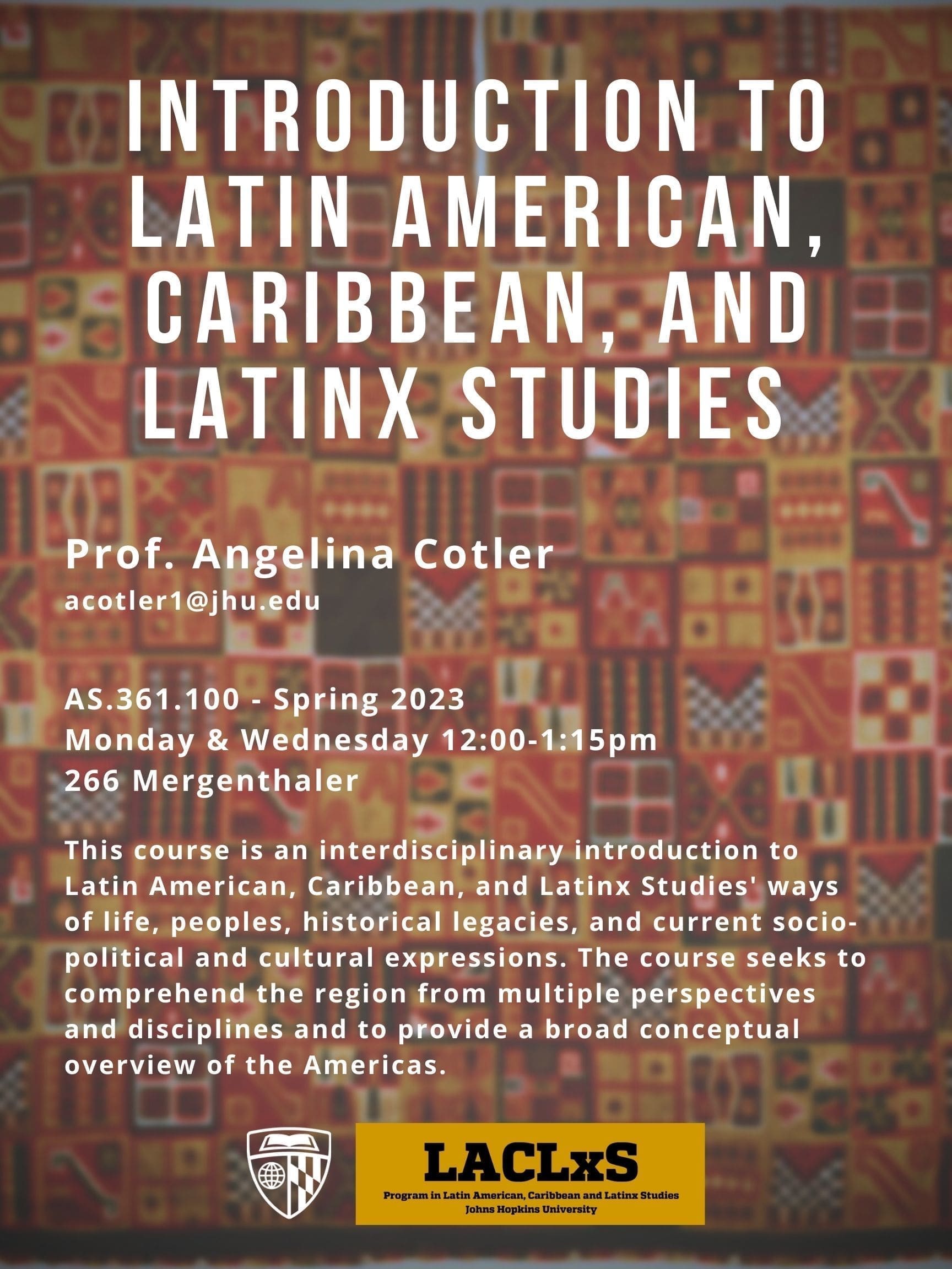 New Course in Spring 2023: Introduction to Latin American, Caribbean, and Latinx Studies