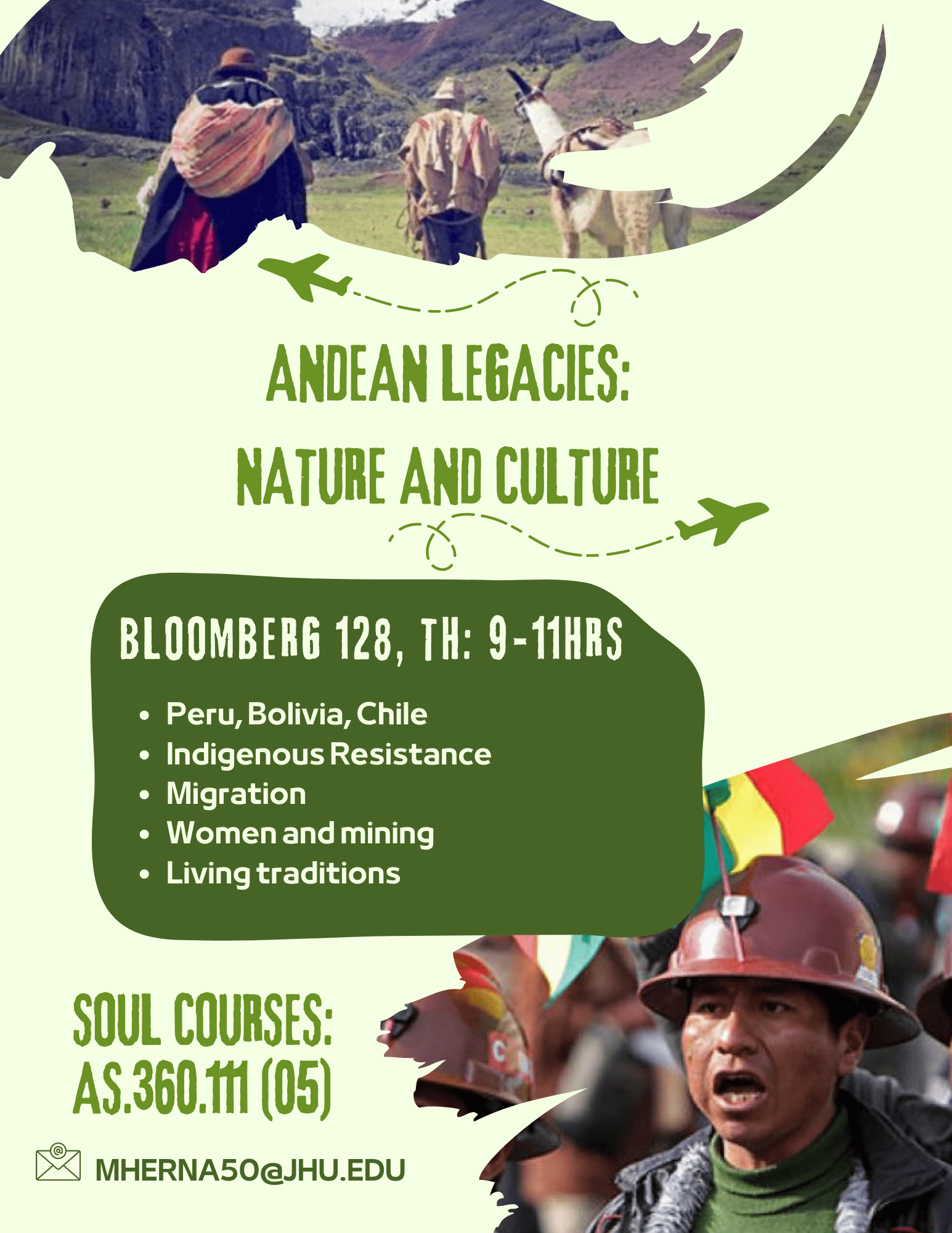SOUL Course Fall 2022 on Andean Legacies: Nature and Culture Through its Voices 