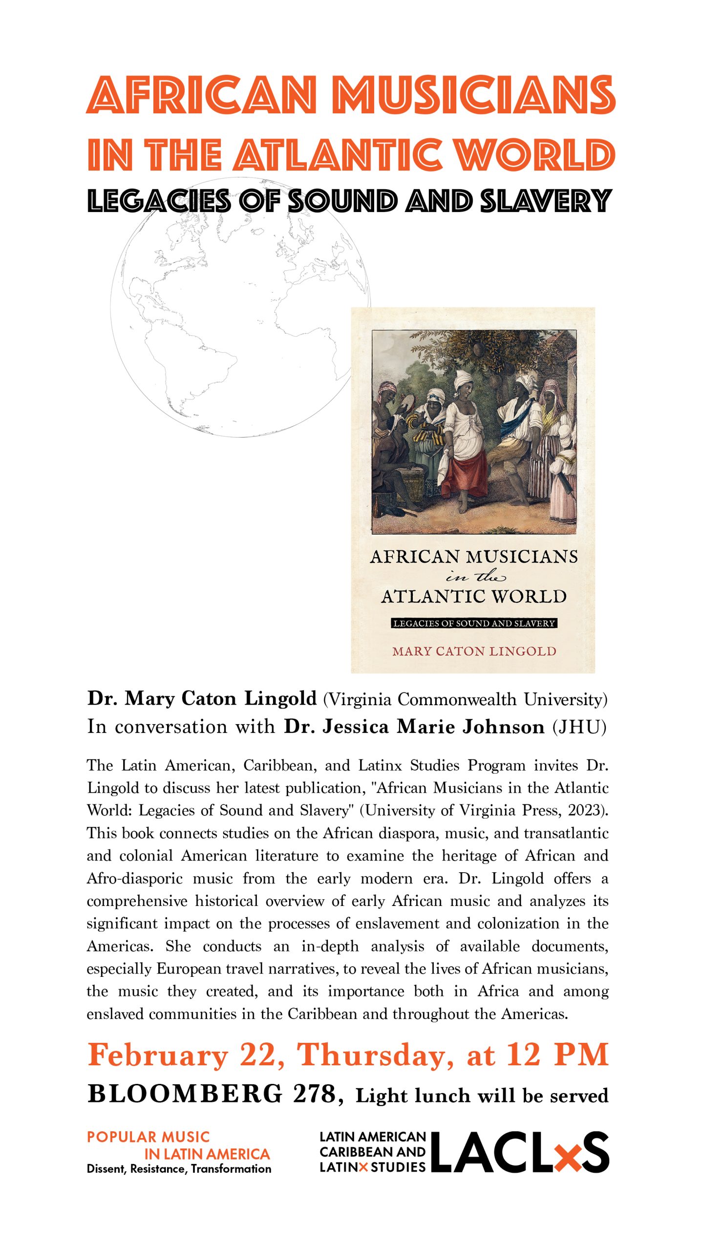 African Musicians in the Atlantic World: Legacies of Sound and Slavery, by Mary Caton Lingold