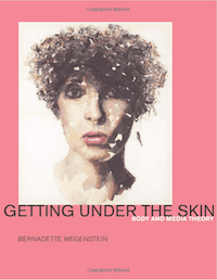 Getting Under the Skin: Body and Media Theory