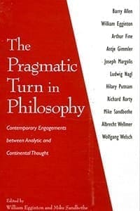 The Pragmatic Turn in Philosophy