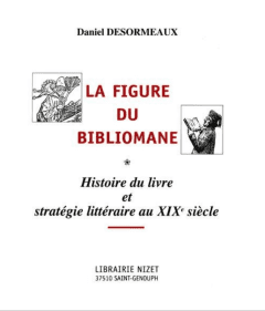 Book Cover art for La Figure du Bibliomane