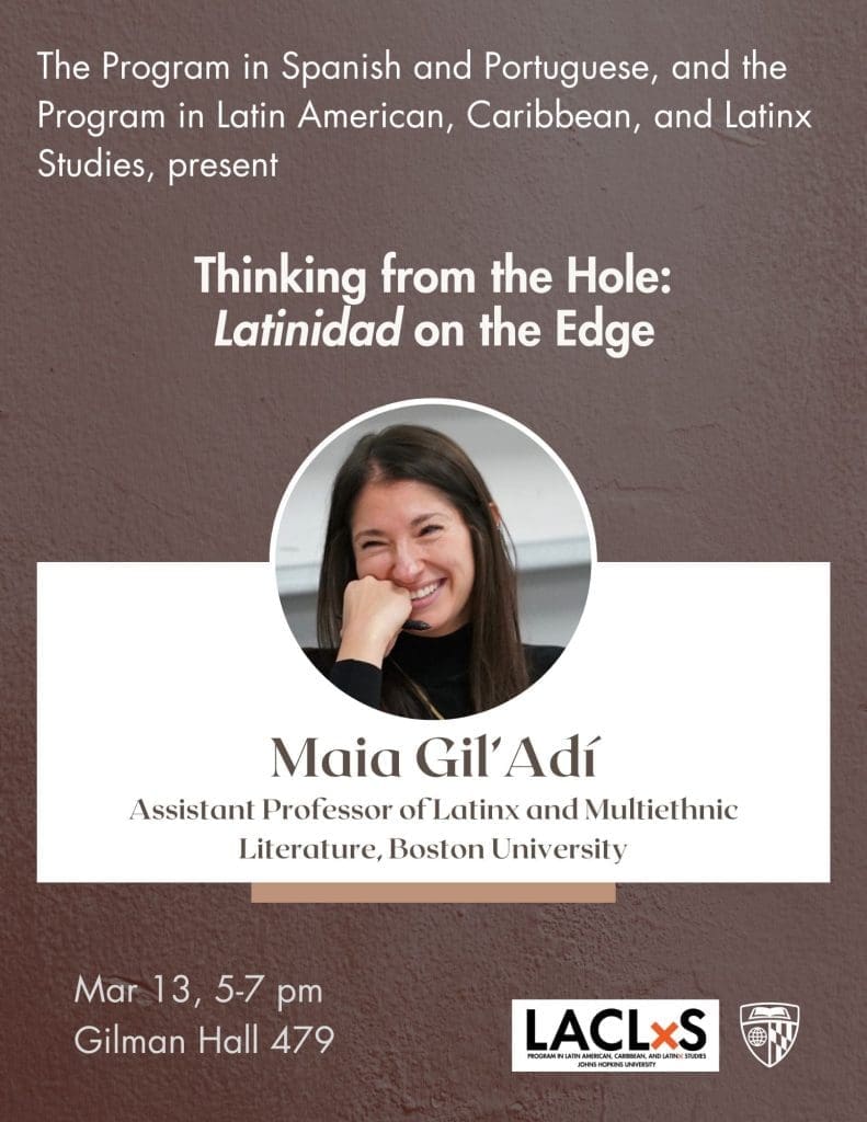 Thinking from the Hole: Latinidad on the Edge