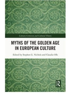 Book Cover art for Myths of the Golden Age in European Culture