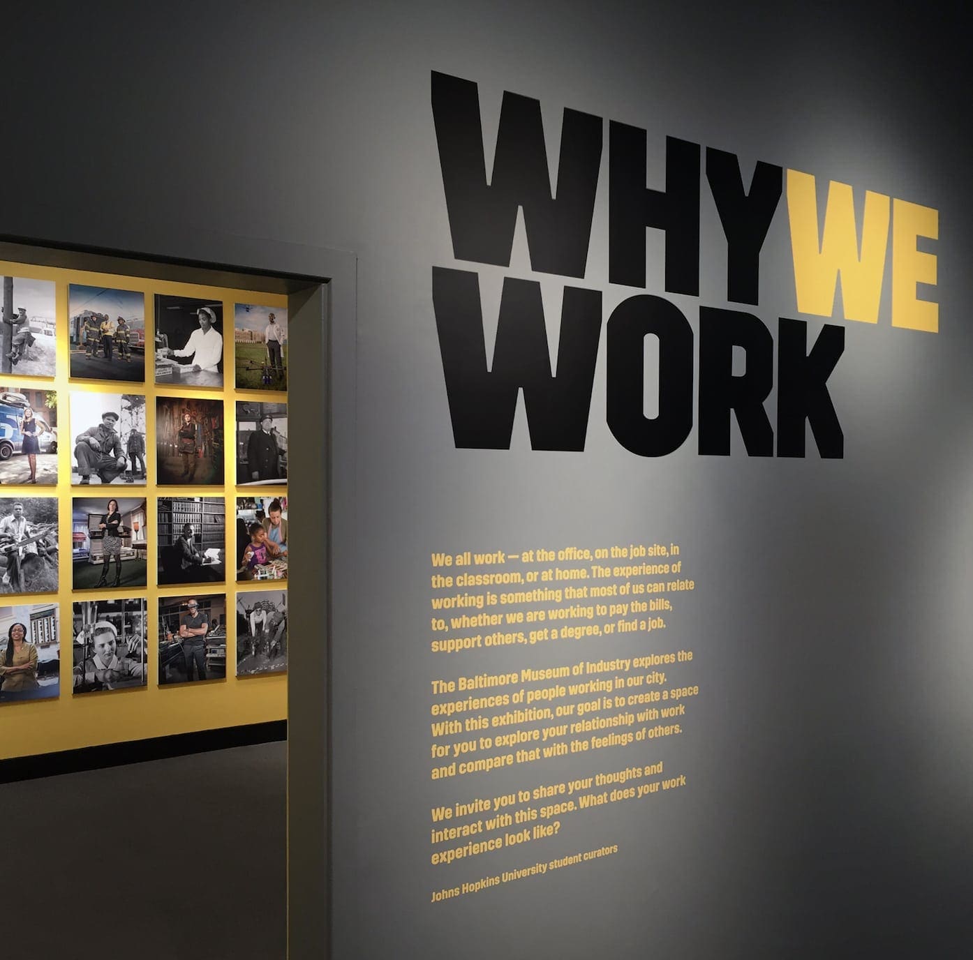 Why We Work exhibit