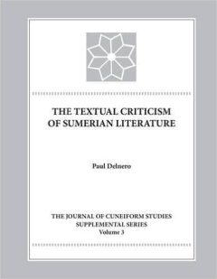 Book Cover art for The Textual Criticism of Sumerian Literature