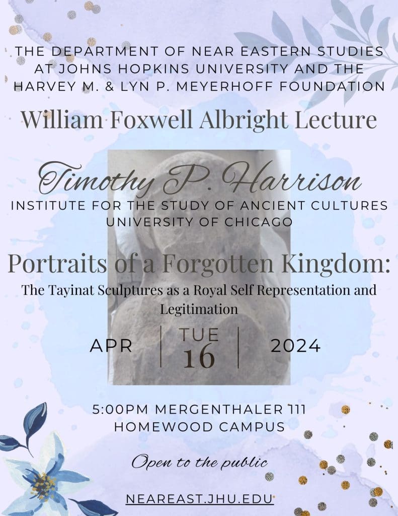 2024 William Foxwell Albright Lecture to Feature Dr. Timothy Harrison