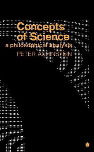 Concepts of Science: A Philosophical Analysis