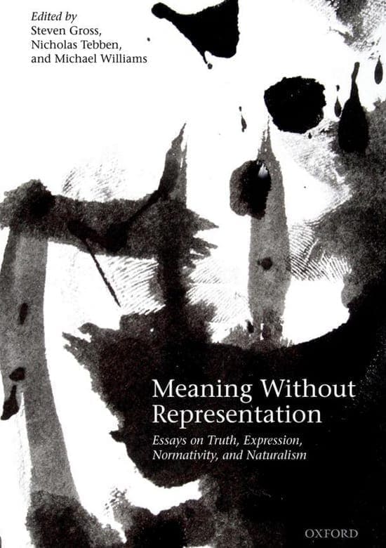 Meaning Without Representation: Expression, Truth, Normativity, and Naturalism