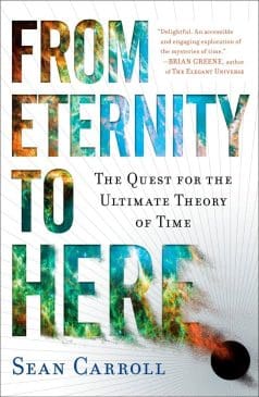 Book Cover art for From Eternity to Here: The Quest for the Ultimate Theory of Time