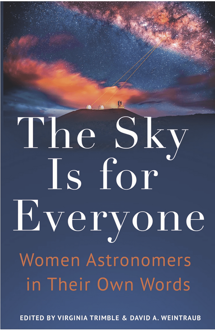 Rosemary Wyse Writes Autobiographical Chapter in “The Sky is for Everyone: Women Astronomers in Their Own Words”