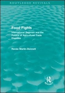 Book Cover art for Food Fights: International Regimes and the Politics of Agricultural Trade Disputes