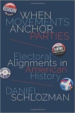 Book Cover art for When Movements Anchor Parties: Electoral Alignments in American History
