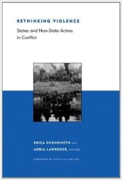 Book Cover art for Rethinking Violence: States and Non-State Actors in Conflict; BCSIA Studies in International Security Series