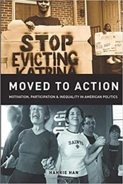 Book Cover art for Moved to Action: Motivation, Participation, and Inequality in American Politics