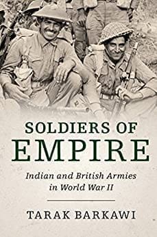 Book Cover art for Soldiers of Empire: Indian and British Armies in World War II