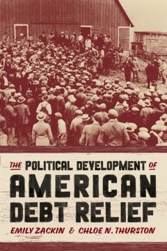 Book Cover art for The Political Development of American Debt Relief