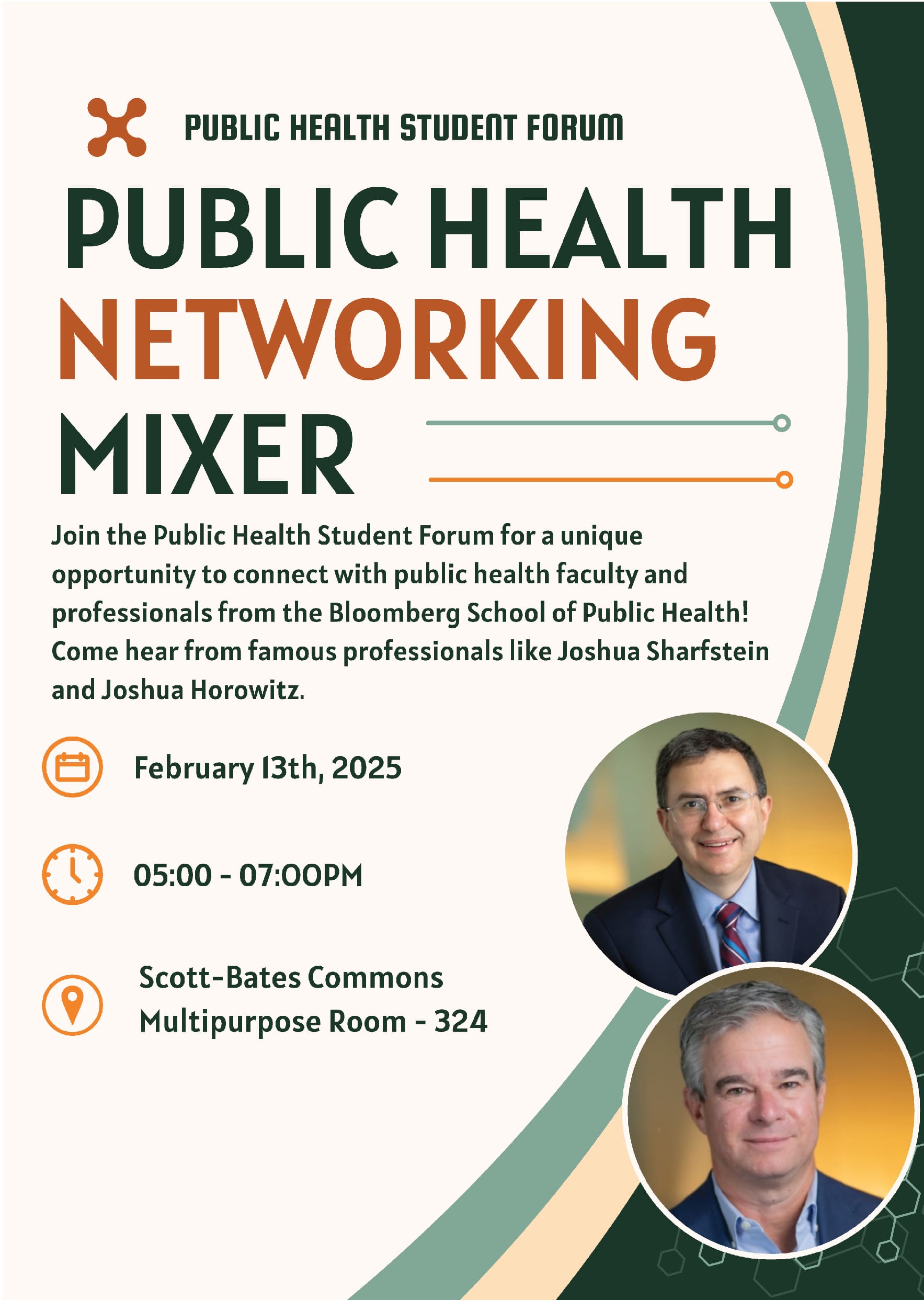 Public Health Networking Mixer on February 13, 2025 from 5 - 7pm in the Scott-Bates Commons Multipurpose Room - 324.