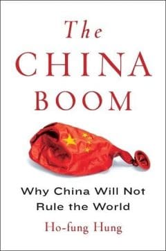 Book Cover art for The China Boom:  Why China Will Not Rule the World