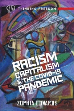 Book Cover art for Racism, Capitalism, and the COVID-19 Pandemic