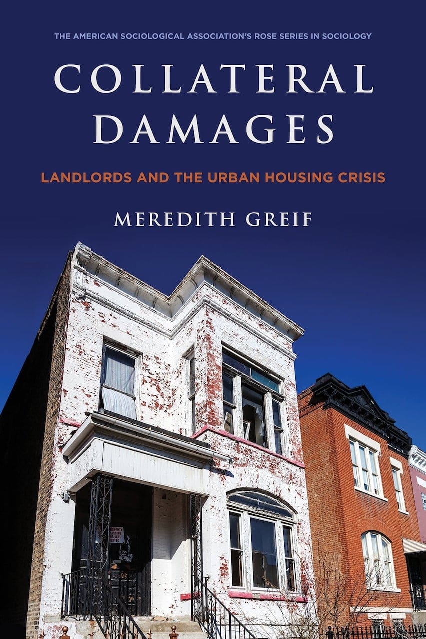 Collateral Damages: Landlords and the Urban Housing Crisis