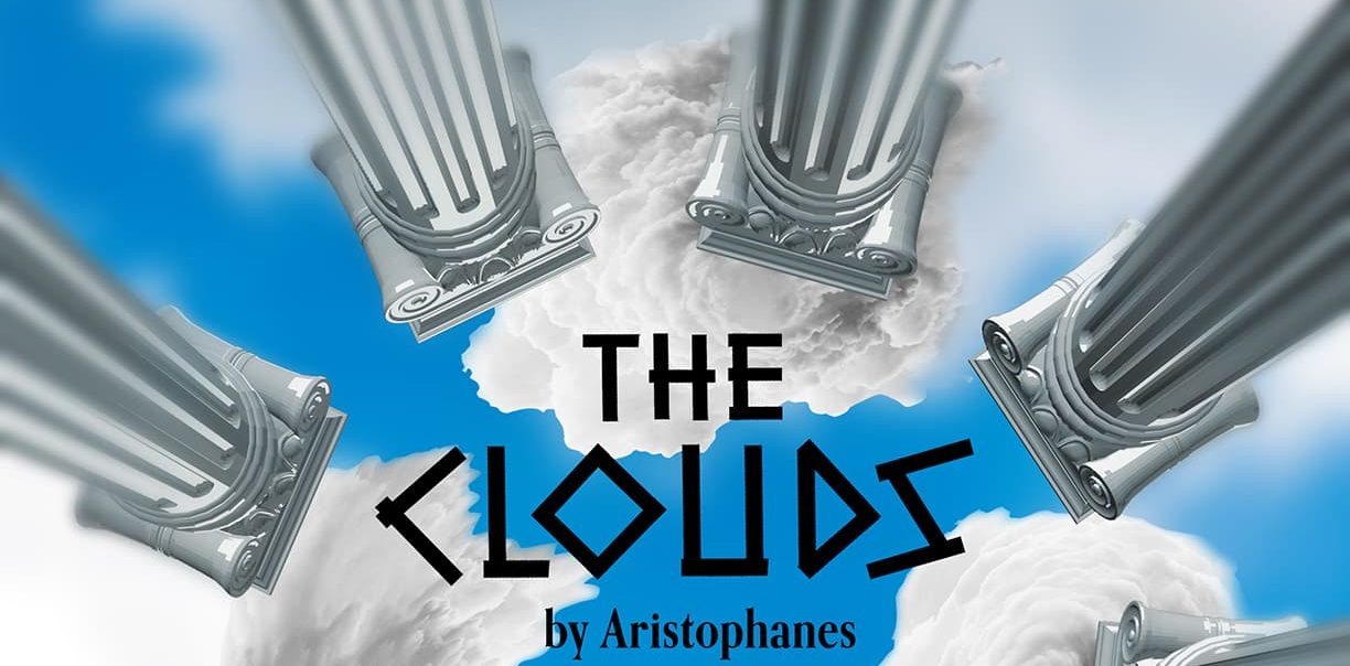 Poster for the play The Clouds: Greek columns with smoke coming from the top