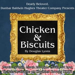 DBH Presents Chicken and Biscuits