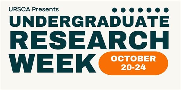 URSCA presents Undergraduate Research Week, October 20-24